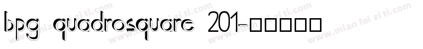 bpg quadrosquare 201字体转换